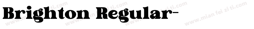Brighton Regular字体转换